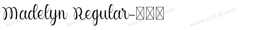 Madelyn Regular字体转换